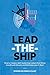Lead-the-Ship: How to Creat...