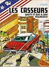 Hauts et bas à San Francisco (Les Casseurs #6)