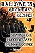 Halloween quick easy recipes. Scary dish, desserts and drinks recipes: Includes recipes for kids