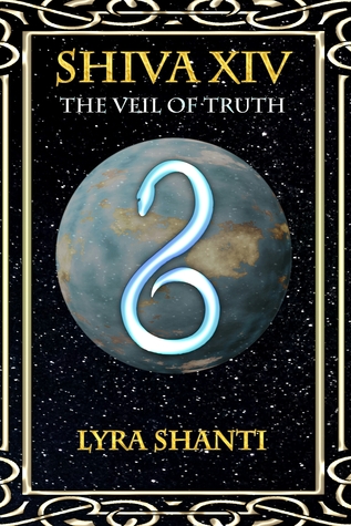The Veil of Truth (Shiva XIV, #2)
