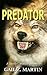 Predator (A Deadly Curiosities Adventure, #18) (Trifles and Folly Universe, #22)