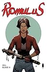 Romulus #1 by Bryan Edward Hill