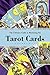 The Ultimate Guide to Mastering the Tarot Cards: An In-depth Beginners Guide to Discovering the Secrets and Mysteries Behind the Cards, Spreads and Meanings ... (Understanding the Art of the Tarot Cards)