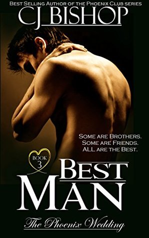 Best Man (The Phoenix Wedding, #3)