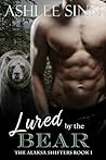 Lured by the Bear by Ashlee Sinn