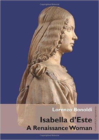 Isabella d'Este: A Renaissance Woman (Paperback)