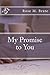 My Promise to You (Promises Series Book 2)