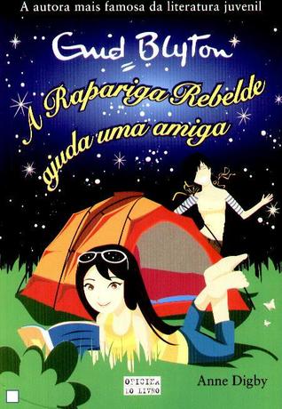 A rapariga rebelde ajuda uma amiga (Rapariga Rebelde,#5)