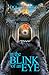 In the Blink of an Eye (a Trail of Dreams novel)