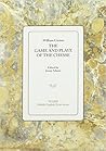 The Game and Playe of the Chesse by William Caxton