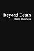 Beyond Death: A Book of Poems