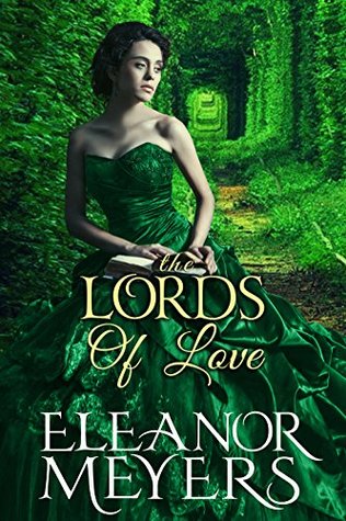 The Lords of Love (Wardington Park: Raptures of Royalty, #2.5)