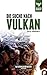 Die Suche nach Vulkan (The Beast Arises #7)