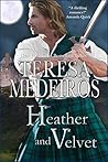 Heather and Velvet by Teresa Medeiros