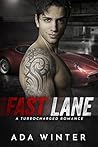 Fast Lane: A Turbocharged Romance
