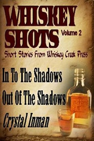 Whiskey Shots Volume 2 (Kindle Edition)