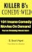 Killer B's Comedy: Wild: 10...