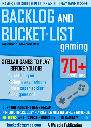 Backlog and Bucket List Gaming Issue 3