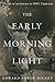 The Early Morning Light