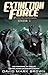 Extinction Force: Season 1