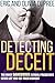 Detecting Deceit: The Most Dangerous Sexual Predators Never Let You See Them Coming