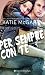 Per sempre con te  (Thunder Road, #2)