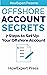Offshore Account Secrets: 7...