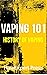 Vaping 101: History of Vaping