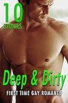 Deep & Dirty: 10 Stories Deep & Dirty: 10 Stories