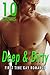 Deep & Dirty: 10 Stories