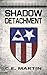 Shadow Detachment