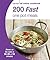200 Fast One Pot Meals
