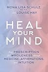 Heal Your Mind: Y...