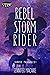 Rebel Storm Rider (Horse Pa...