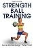 Strength Ball Training