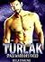Turlak: Space Warrior's Fated