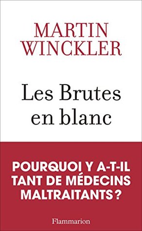 Les Brutes en blanc (Kindle Edition)