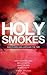 Holy Smokes by Dan Southerland