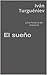 El sueño: (Una historia de misterio)
