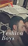 Yeshiva Boys (Romantic Short Story): A grownup Jewish bedtime short story (Grownup Jewish Bedtime Stories Book 9) Yeshiva Boys (Romantic Short Story): A grownup Jewish bedtime short story (Grownup Jewish Bedtime Stories Book 9)