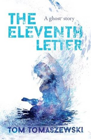 The Eleventh Letter (Paperback)