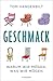 Geschmack: Warum wir mögen, was wir mögen (German Edition)