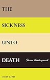The Sickness Unto...