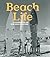 Beach Life