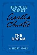 The Dream: a Hercule Poirot Short Story