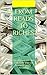 FROM READS TO RICHES: An almost certain risk free way to become truly wealthy