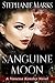 Sanguine Moon (Vanessa Kens...