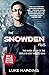 The Snowden Files The Inside Story of the World's Most Wanted Man by Luke Harding