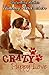 Crazy Puppy Love (Puppy Love #1)