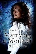 Marrying A Monster
